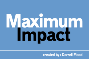 Maximum Impact: A Bold Typographic Statement